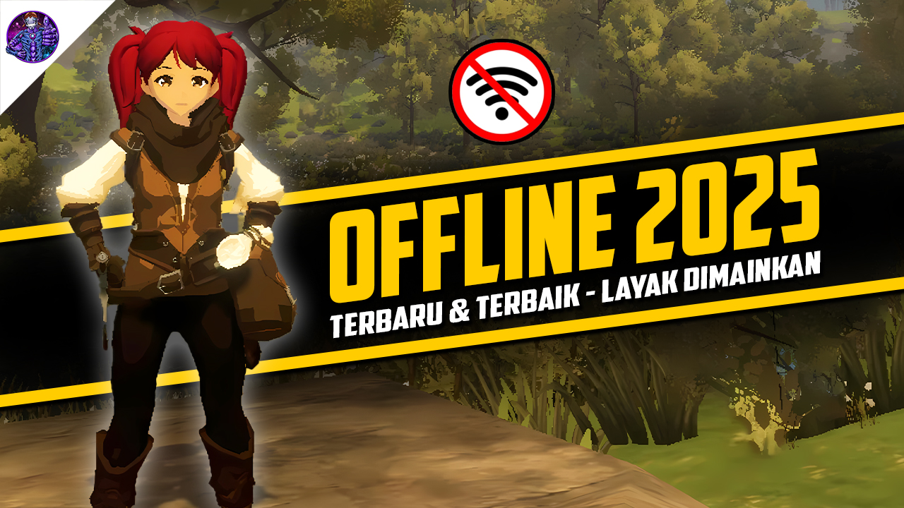 Game Offline Paling Seru untuk Android di Tahun 2025